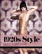 1920s Style: How to Get the Look of the Decade