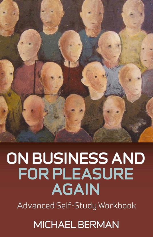 On Business and For Pleasure Again