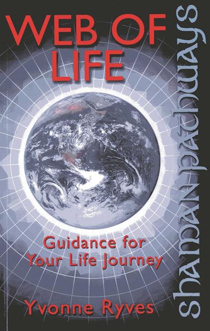 Shaman Pathways - Web of Life