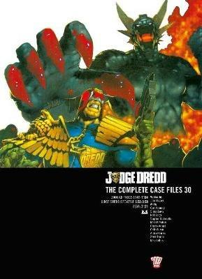 Judge Dredd: The Complete Case Files 30 - John Wagner - cover