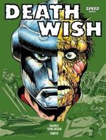 Deathwish Volume One: Best Wishes