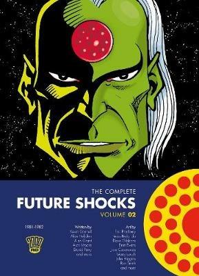 The Complete Future Shocks, Volume Two - Alan Moore - cover