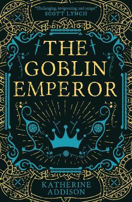 The Goblin Emperor - Katherine Addison - cover