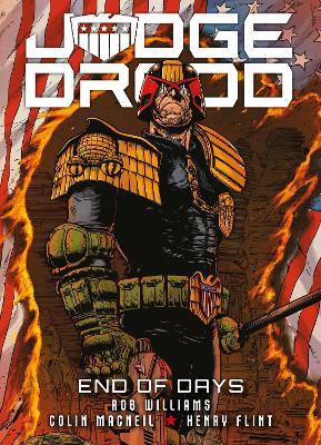 Judge Dredd: End of Days - Rob Williams,Henry Flint,Arthur Wyatt - cover