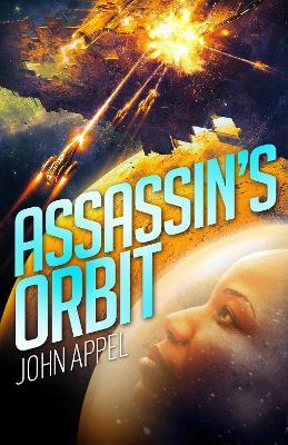 Assassin's Orbit - John Appel - cover
