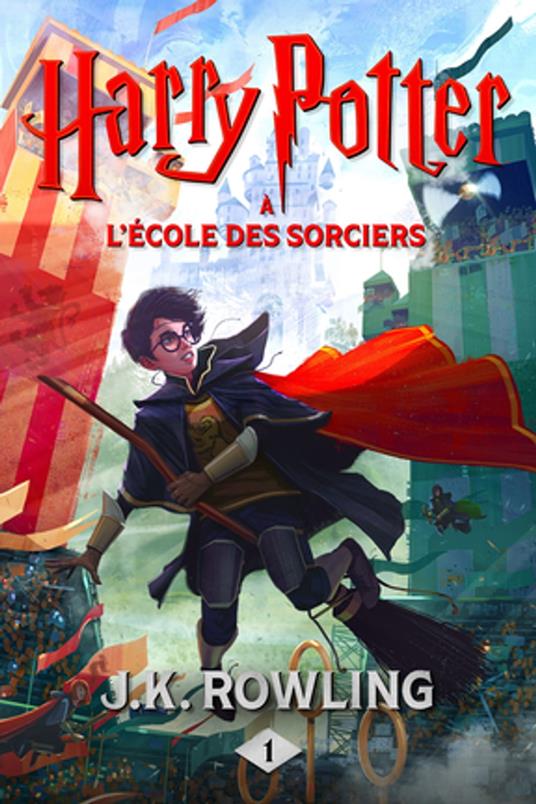 Harry Potter à L'école des Sorciers - J. K. Rowling,Jean-François Ménard - ebook