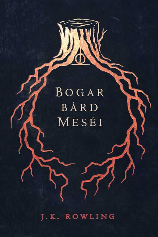 Bogar bárd meséi - Olly Moss,J. K. Rowling,Tóth Tamás Boldizsár - ebook