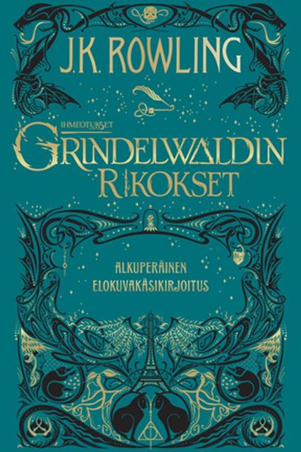 Ihmeotukset:Grindelwaldin rikokset - J. K. Rowling,Jaana Kapari-Jatta - ebook