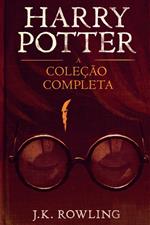 Harry Potter: A Coleção Completa (1-7)