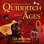 Le Quidditch à Travers Les Âges