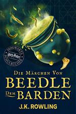 Die Ma¨rchen von Beedle dem Barden