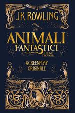 Animali fantastici e dove trovarli: Screenplay originale