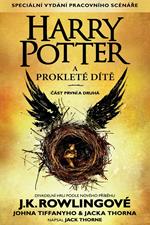 Harry Potter a prokleté díte, cást první a druhá (Zvláštní vydání pracovního scénáre)