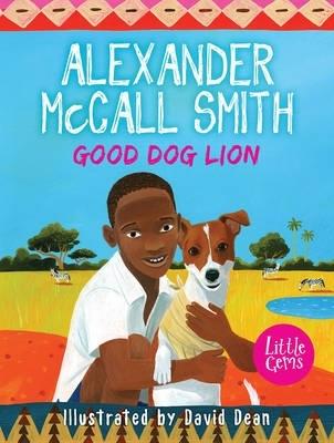 Good Dog Lion - Alexander McCall Smith - cover