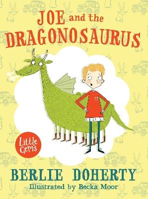 Joe and the Dragonosaurus - Berlie Doherty - cover