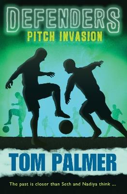 Pitch Invasion - Tom Palmer - cover