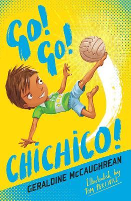 Go! Go! Chichico! - Geraldine McCaughrean - cover