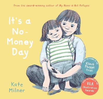 It's a No-Money Day - Kate Milner - cover