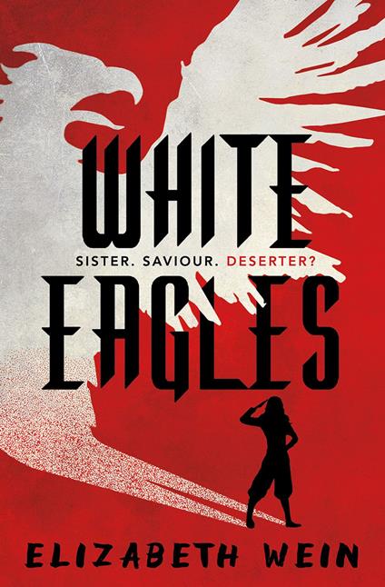 White Eagles - Matt Jones,Elizabeth Wein - ebook