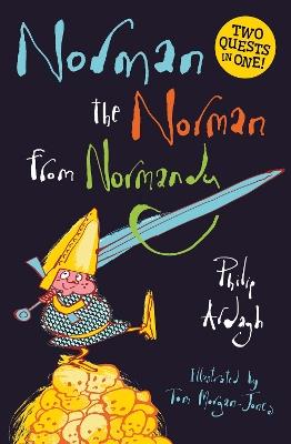 Norman the Norman from Normandy: Two Quests in One - Philip Ardagh - cover