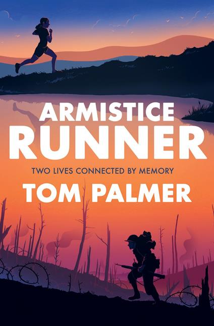 Armistice Runner - Tom Palmer,Clohosy Cole - ebook