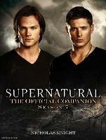 Supernatural: The Official Companion Season 7 - Nicholas Knight - cover