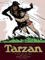 Tarzan - In The City of Gold (Vol. 1): The Complete Burne Hogarth Sundays and Dailies Library