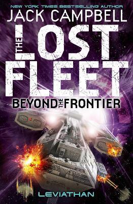 Lost Fleet: Beyond the Frontier - Leviathan Book 5 - Jack Campbell - cover