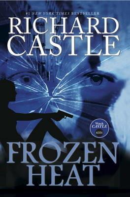 Nikki Heat - Frozen Heat (Vol 4) - Richard Castle - cover