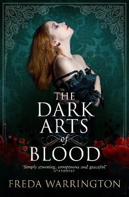 The Dark Arts of Blood - Freda Warrington - cover