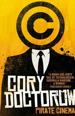 Pirate Cinema - Cory Doctorow - cover