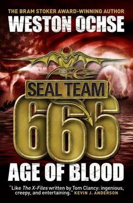 Seal Team 666 - Age of Blood - Weston Ochse - cover