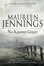 No Known Grave: A Detective Inspector Tom Tyler Mystery 3