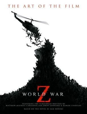 World War Z: The Art of the Film - Titan Books - cover