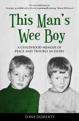 This Man's Wee Boy - Tony Doherty - cover