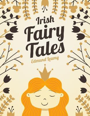 Irish Fairy Tales - Edmund Leamy - cover
