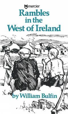 Rambles in the West of Ireland - William Bulfin - cover