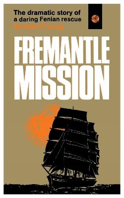 Freemantle Mission - Seán Ó Lúing - cover