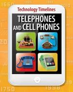 Telephones and Cellphones