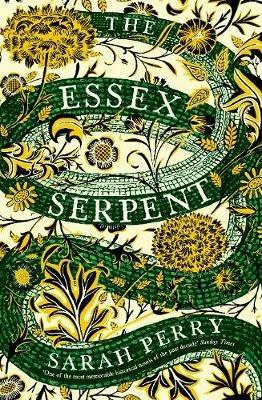 The Essex Serpent: Now a major Apple TV series starring Claire Danes and Tom Hiddleston - Sarah Perry - cover