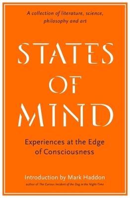 States of Mind: Experiences at the Edge of Consciousness – An Anthology - cover
