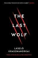 The Last Wolf & Herman - Laszlo Krasznahorkai - cover