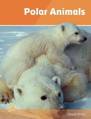 Polar Animals: Set 4 - David Orme - cover