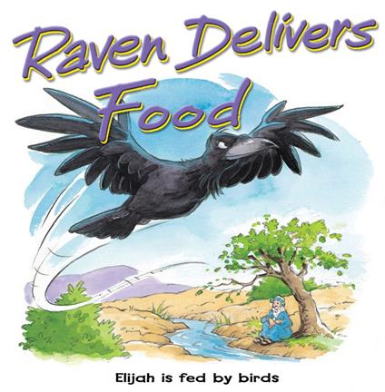Raven Delivers Food - Tim Dowley,Steve Smallman - ebook