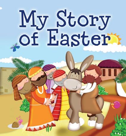 My Story of Easter - Karen Williamson,Marie Allen - ebook