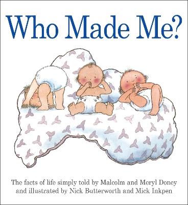 Who Made Me? - Malcolm Doney,Meryl Doney - cover