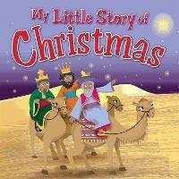 My Little Story of Christmas - Karen Williamson,Amanda Enright - ebook