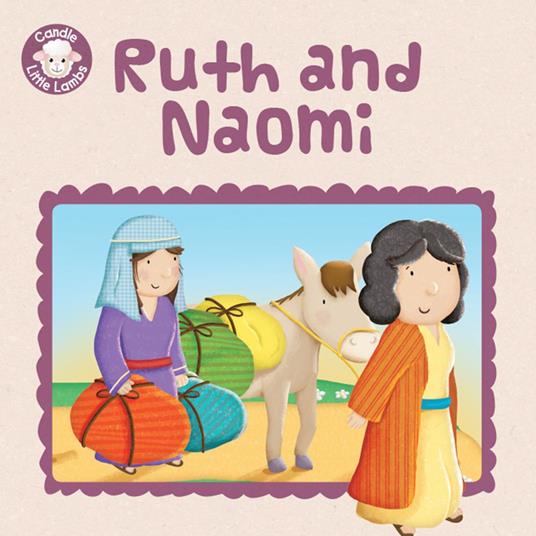 Ruth and Naomi - Karen Williamson,Sarah Conner - ebook