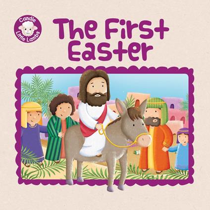The First Easter - Karen Williamson,Sarah Conner - ebook