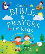 Candle Bible & Prayers for Kids